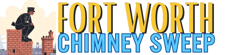 Chimney Sweep Fort Worth